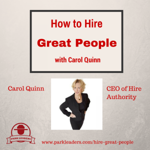 How to Hire Great People Carol Quinn Motivation Based Interviewing