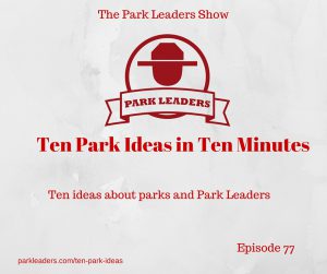 Ten Park Ideas