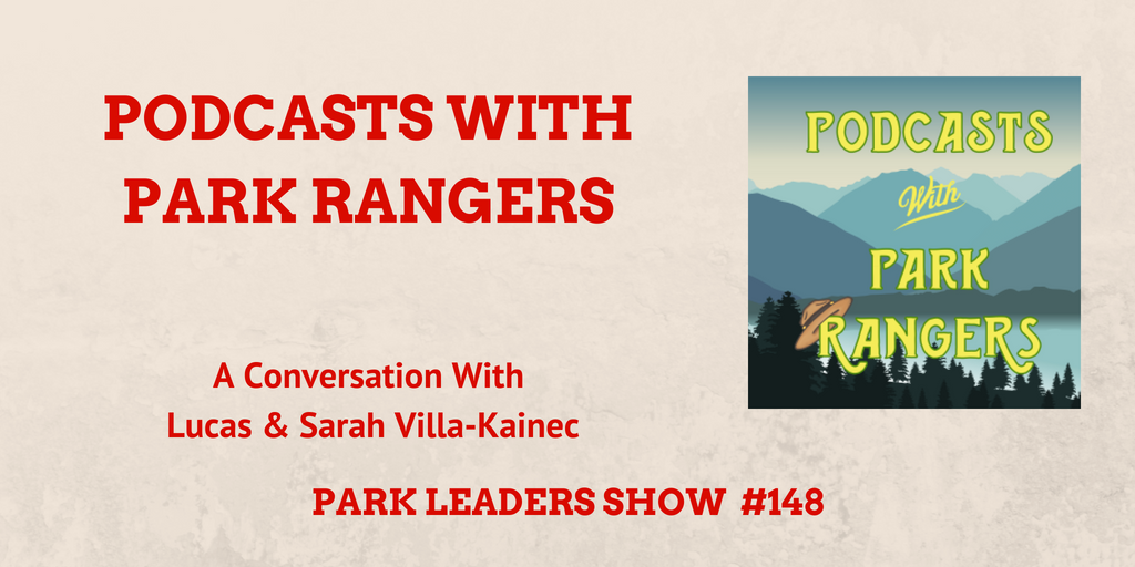 podcasts with park rangers